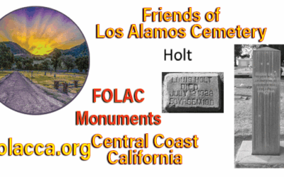 Story From The Los Alamos CA Cemetery – Holt
